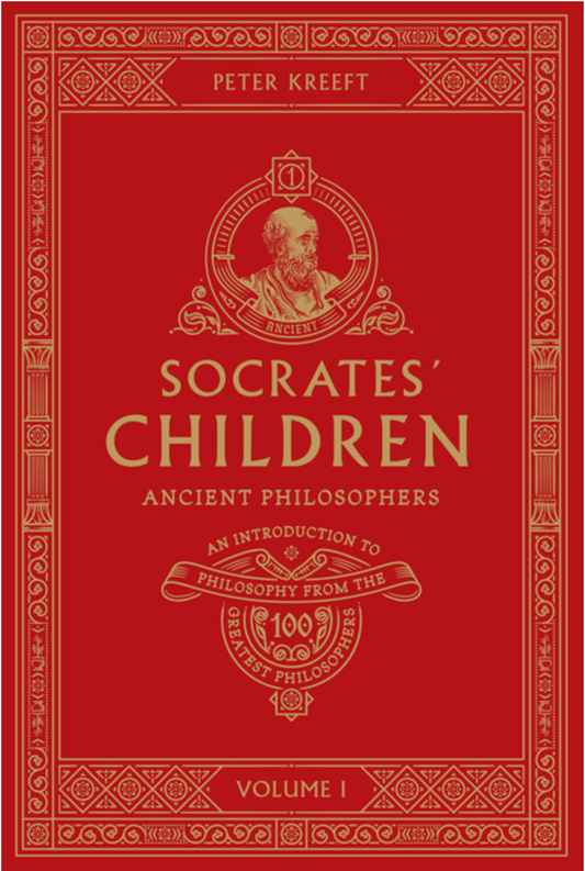 Socrates' Children: Volume I: Ancient Philosophers