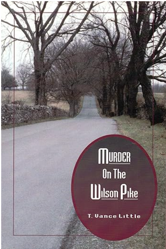 Murder on the Wilson Pike