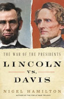 Lincoln Vs. Davis