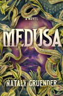 Medusa by Nataly Gruender