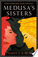 Medusa's Sisters