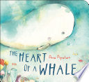 The Heart of a Whale