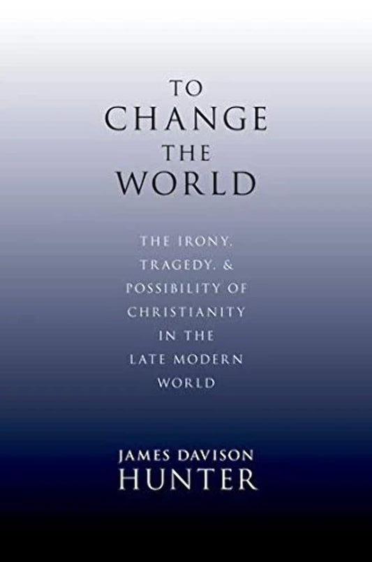To Change the World