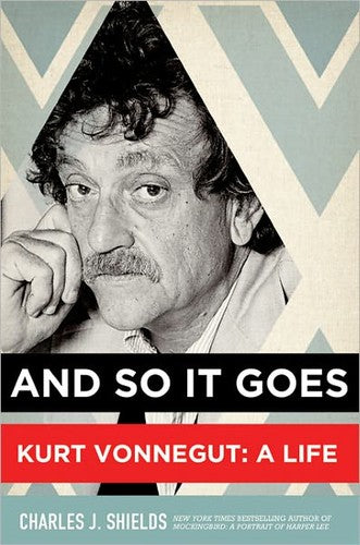 And So It Goes / Kurt Vonnegut: A Life
