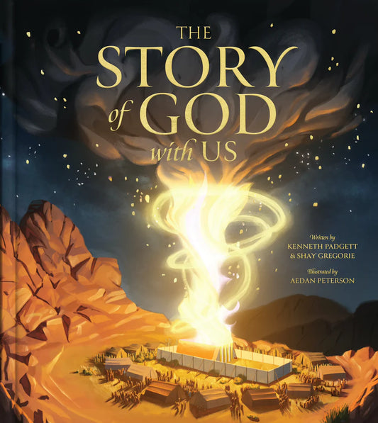 The Story of God with Us by Kenneth Padgett, Shay Gregorie, Aedan Peterson