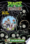 Plants vs. Zombies Volume 6: Boom Boom Mushroom