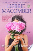 Must Love Flowers