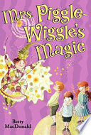 Mrs. Piggle-Wiggle's Magic