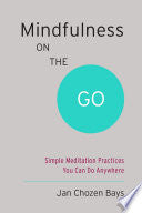 Mindfulness on the Go (Shambhala Pocket Classic)