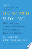 On Death and Dying