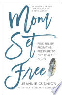 Mom Set Free
