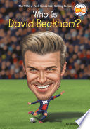 Who Is David Beckham?