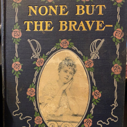 None But The Brave