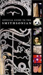 Official Guide to the Smithsonian - Revised Edition